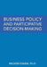 Business Policy and Participative Decision-Making by Wilson Essien