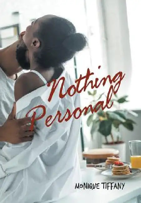 Nothing Personal by Monique Tiffany