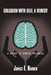 Collision with Self, a Remedy: A Guide to Mental Wellness by Janice E. Barker