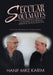 Secular Soulmates: The Depth of Their Friendship Seeped into the Next Generation. by Hanif Mike Karim