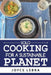 Solo Cooking for a Sustainable Planet by Joyce Lebra