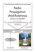 Radio Propagation and Antennas: A Non-Mathematical Treatment of Radio and Antennas by Steve Cerwin