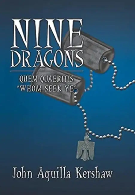 Nine Dragons: Quem Quaeritis - "Whom Seek Ye" by John Aquilla Kershaw