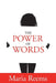 The Power of Words by Maria Reems