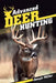 Advanced Deer Hunting by Joseph Miller