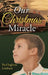 Our Christmas Miracle by Paul Ingham Lineback