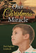 Our Christmas Miracle by Paul Ingham Lineback