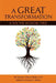 A Great Transformation: A Kin the Wisdom Tree by Barbara Allison Bisbee