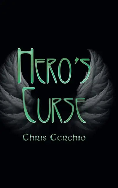 Hero's Curse by Chris Cerchio