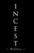 Incest by Wolfkin