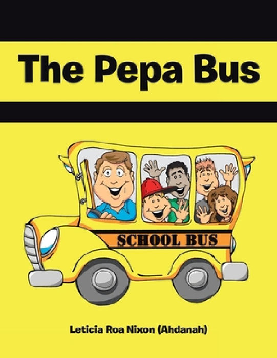 The Pepa Bus by Leticia Roa Nixon