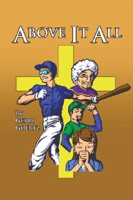 Above It All by Gerri Goertz