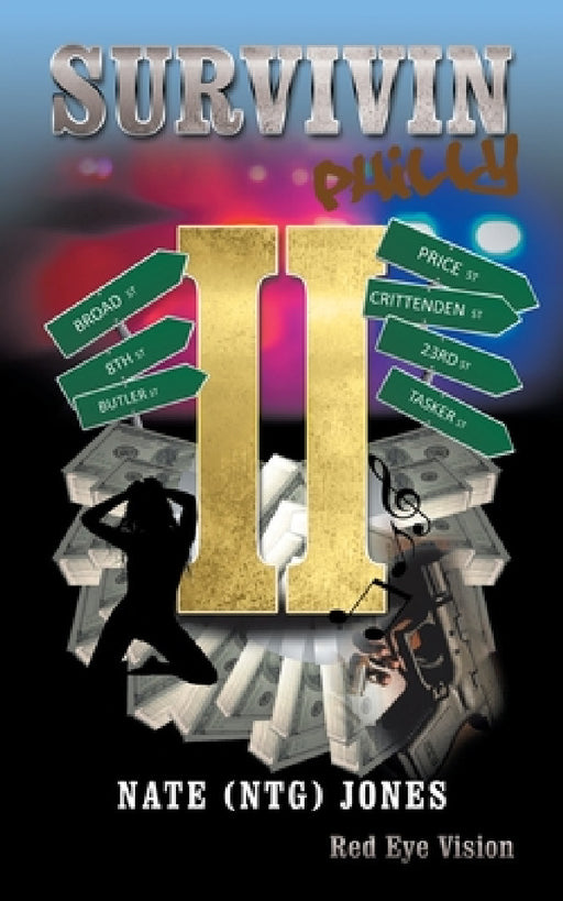 Survivin Philly: Ii by Nate Jones