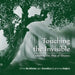 Touching the Invisible: Exploring the Way of Shiatsu by Chris McAlister