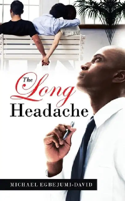 The Long Headache by Michael Egbejumi-David
