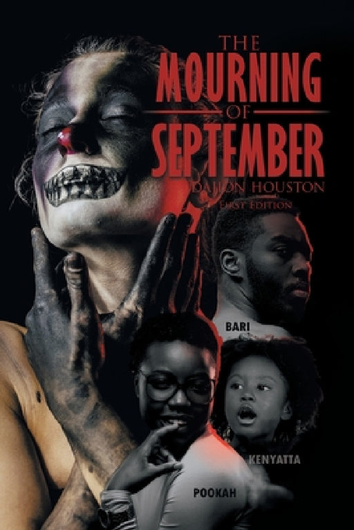 The Mourning of September by Dajion Houston