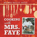 Cooking with Mrs. Faye by Brenda Rusley Reese