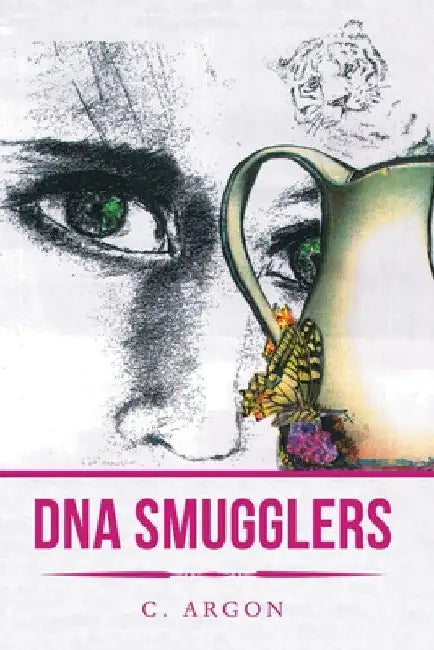 Dna Smugglers by C. Argon