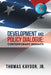Development and Policy Dialogue: Contemporary Insights by Jr. Kaydor Thomas
