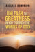 Unleash the Greatness in You Through the Words of God by Adeleke Dominion