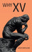 Why Xv by John Weyland