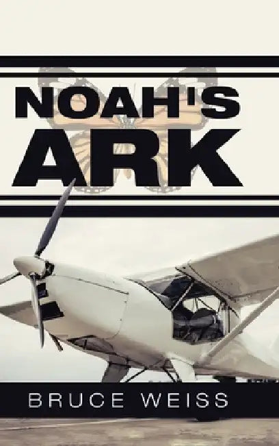 Noah's Ark by Bruce Weiss
