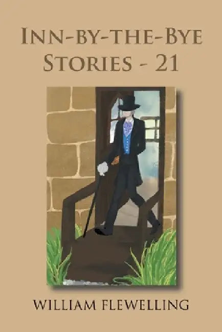 Inn-By-The-Bye Stories - 21 by William Flewelling