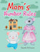 Mom's Number Rules by Donnetta McCormick