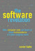 The Software Revelation: What Computer Code Can Teach Us About Transcendence in a Post-Religious World by Xavier Kahn