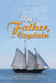 My Father, the Captain by Jean Ferdinand Tannis