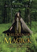 Children of Magick: A Tale of Sorcery, Elves, and Dragons by Benjamin Towe