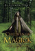 Children of Magick: A Tale of Sorcery, Elves, and Dragons by Benjamin Towe