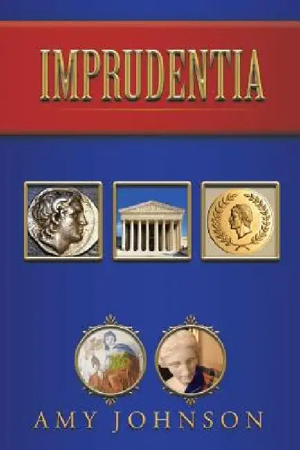 Imprudentia by Amy Johnson