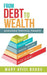 From Debt to Wealth: Managing Personal Finance by Mary Ayisi Boadu