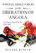 Popular Armed Forces for the Liberation of Angola: First National Army and the War (1975-1992) by Miguel Junior