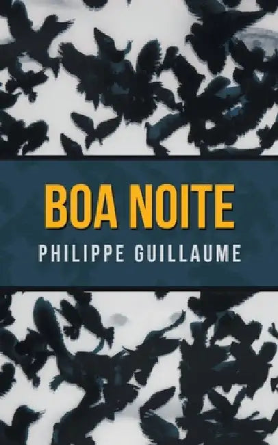 Boa Noite by Philippe Guillaume
