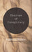 Shadows of Conspiracy by Eleftherios Thermos