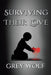 Surviving Their Love by Grey Wolf