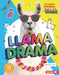 Llama Drama by Rebecca Felix