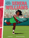 Serena Williams: Athletes Who Made a Difference by Blake Hoena