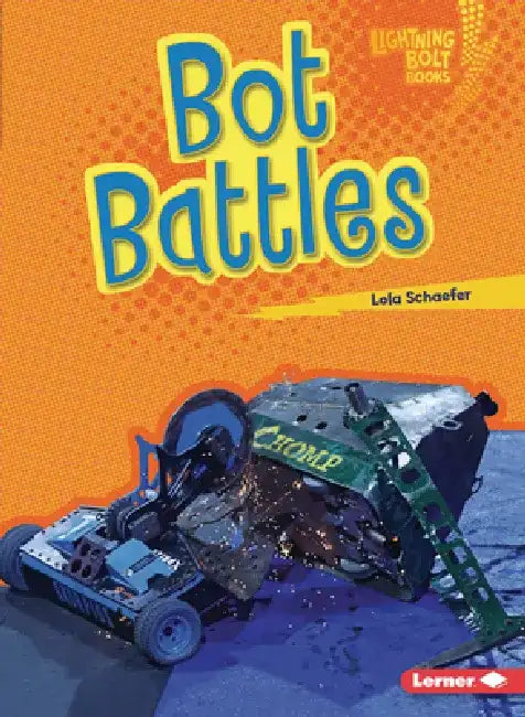Bot Battles by Lola Schaefer