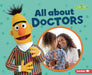 All about Doctors by Jennifer Boothroyd