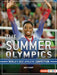 The Summer Olympics: World's Best Athletic Competition by Matt Scheff