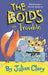 The Bolds in Trouble by Clary, Julian