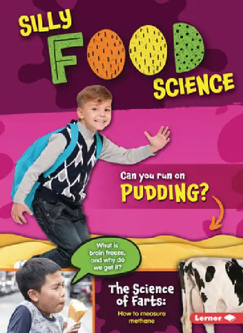 Silly Food Science by Robin Twiddy, Amy Li