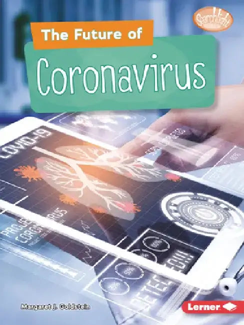 The Future of Coronavirus by Margaret J. Goldstein