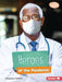 Heroes of the Pandemic by Margaret J. Goldstein