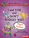 I and You and Don't Forget Who, 20th Anniversary Edition: What Is a Pronoun? by Brian P. Cleary