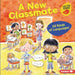 A New Classmate: All Kinds of Languages by Lisa Bullard