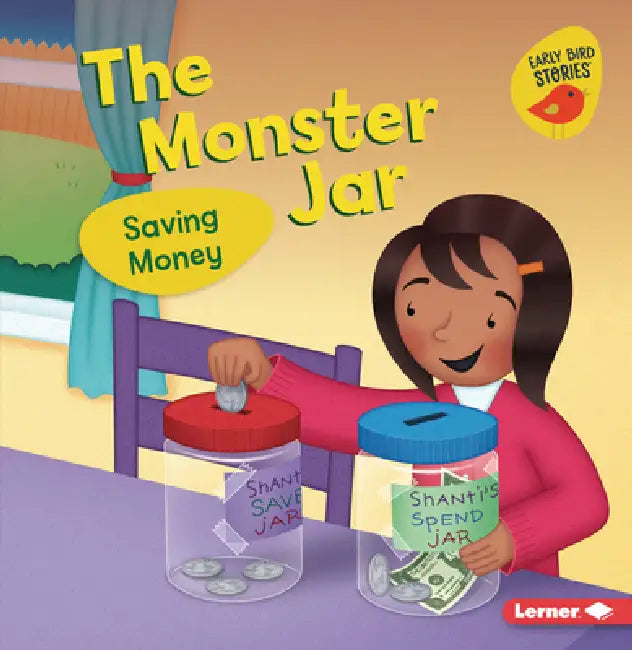 The Monster Jar: Saving Money by Lisa Bullard, Christine M. Schneider